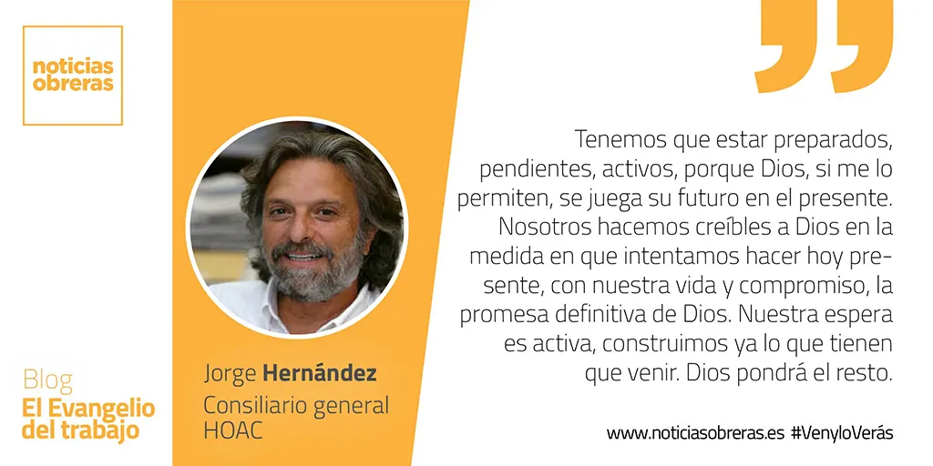 «Estén siempre en vela, pidiendo fuerza»