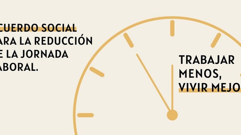 Acuerdo para la reducción de la jornada laboral, el registro de jornada y el derecho a la desconexión