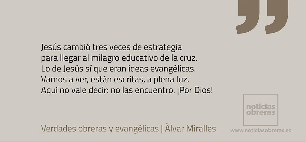 Verdades obreras y evangélicas