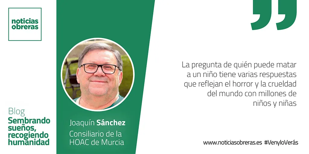 ¿Quién puede matar a un niño?