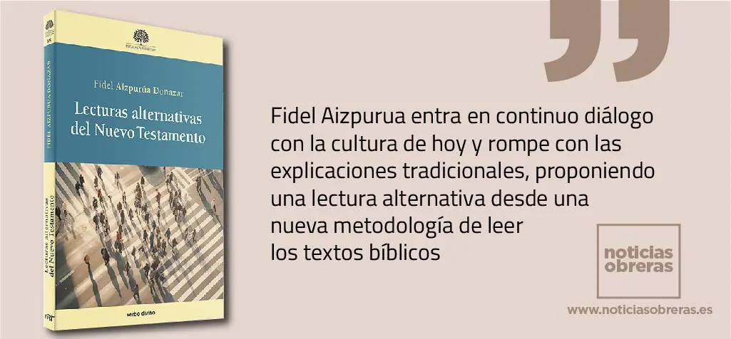 Mirada novedosa a los Evangelios