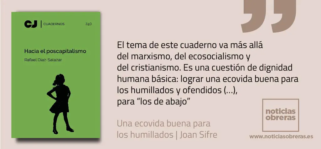 Una ecovida buena para los humillados