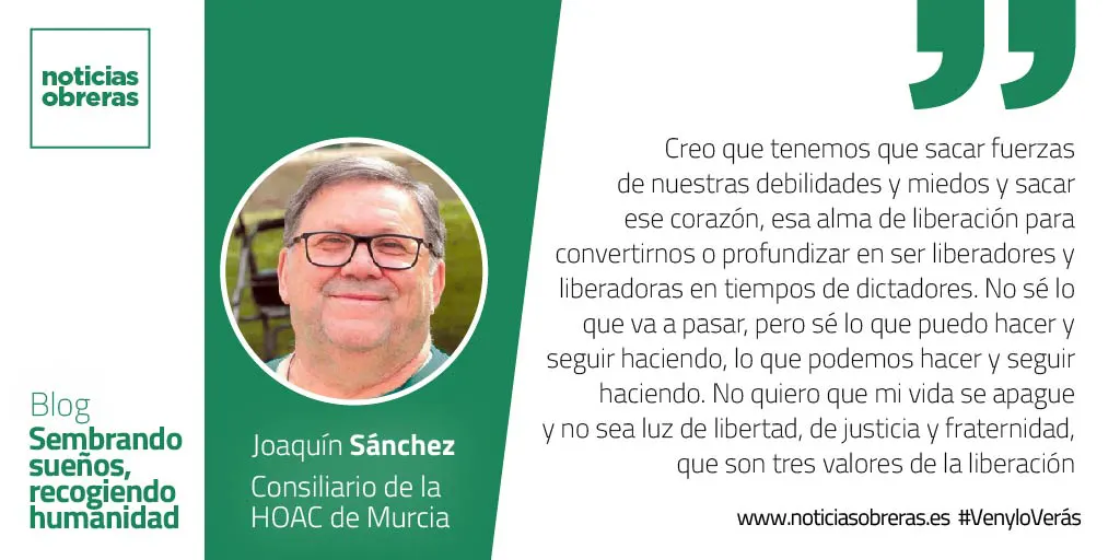 Ser liberadores en tiempos de dictadores