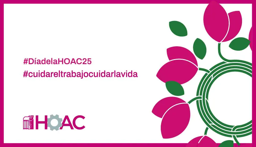Convocatorias diocesanas con motivo del #DíaHOAC2025