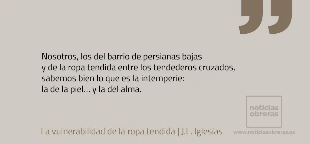 La vulnerabilidad de la ropa tendida