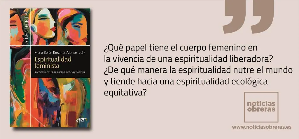 Presentación del libro: “Espiritualidad feminista. Intersecciones entre cuerpo, justicia y ecologismo”