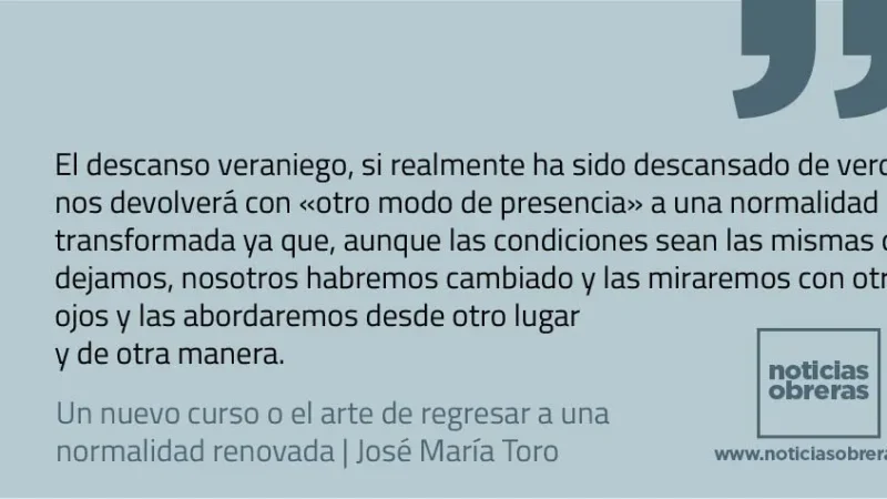 Un nuevo curso o el arte de regresar a una normalidad renovada