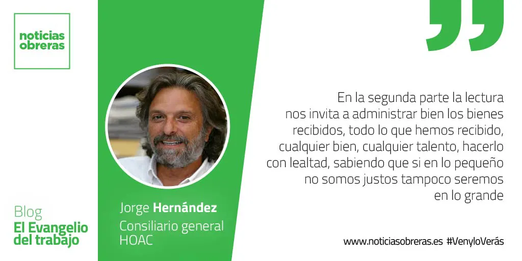 «No pueden servir a Dios y al dinero»