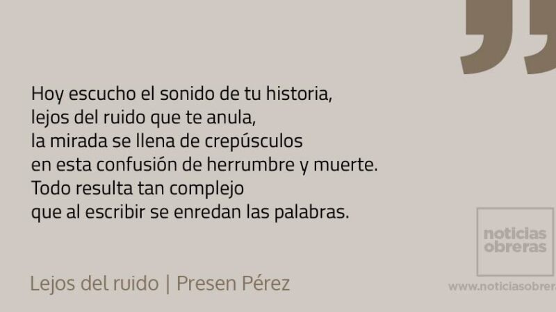 Lejos del ruido