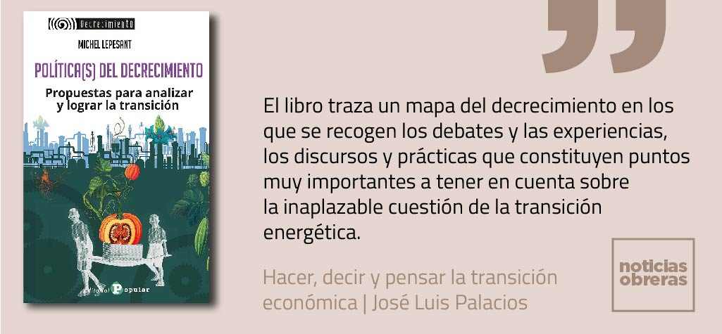 Hacer, decir y pensar la transición económica