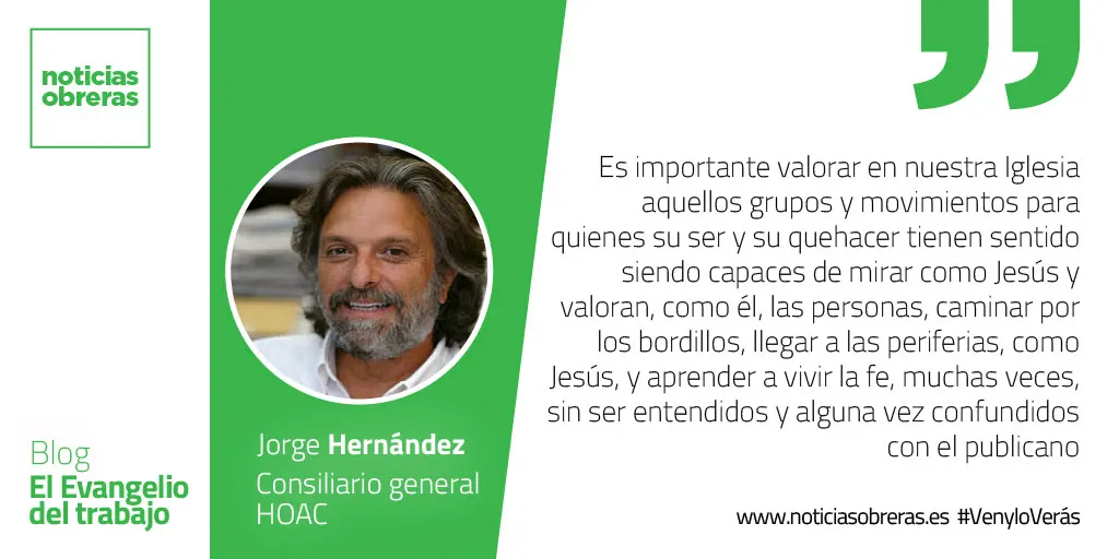 «El publicano bajó a su casa justificado y el fariseo no»
