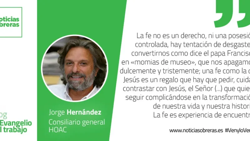 «Auméntanos la fe»