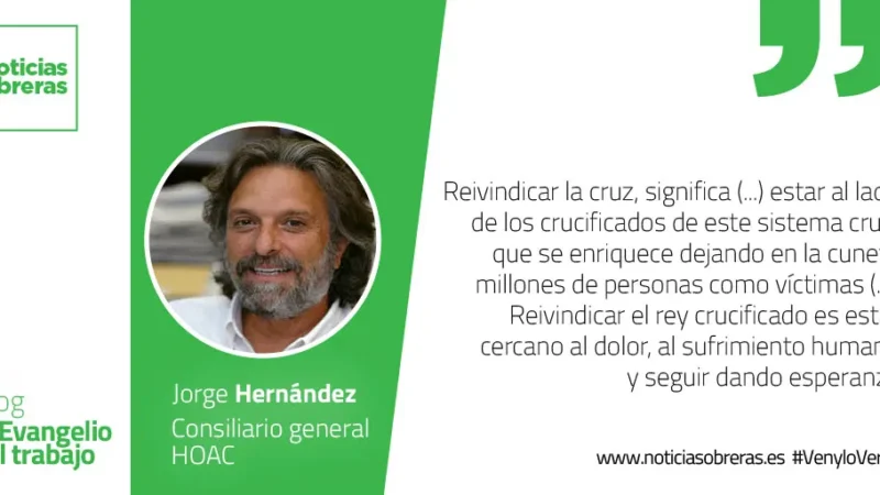 «Señor, acuérdate de mí cuando llegues a tu reino»