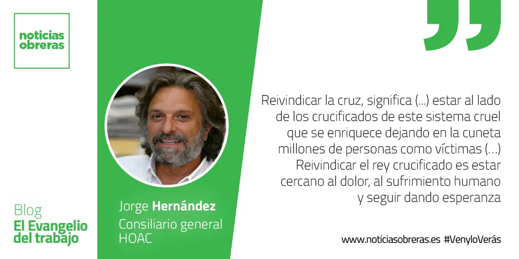 «Señor, acuérdate de mí cuando llegues a tu reino»