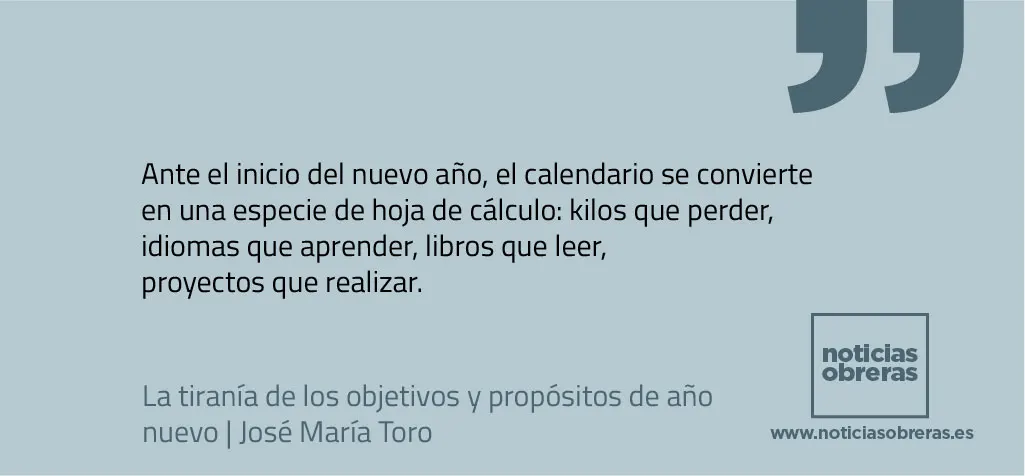 La tiranía de los objetivos y propósitos de año nuevo