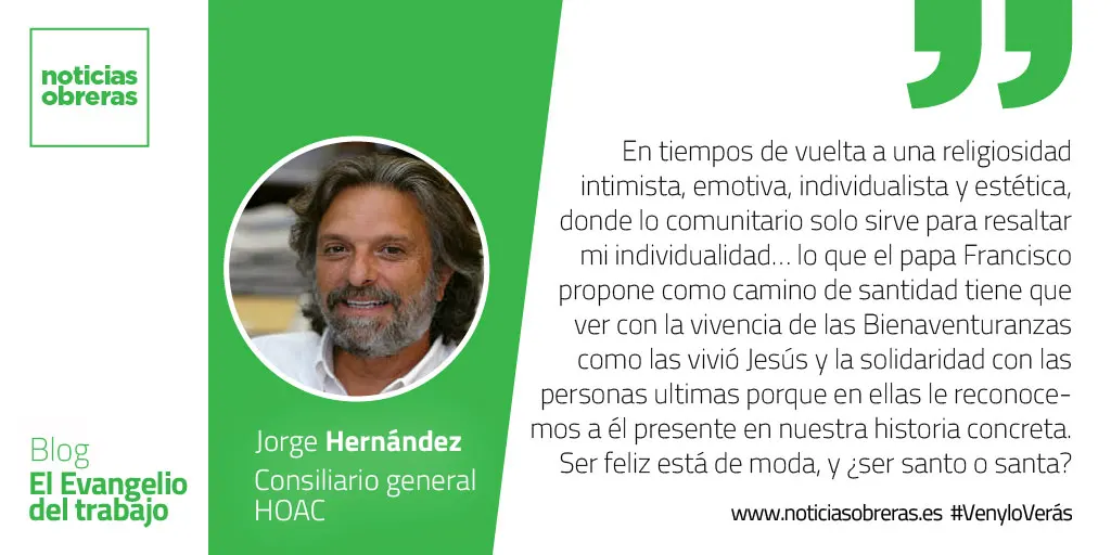 «Felices quienes son pobres en el espíritu»