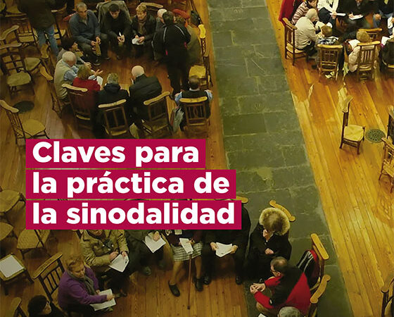Claves para la práctica de la sinodalidad