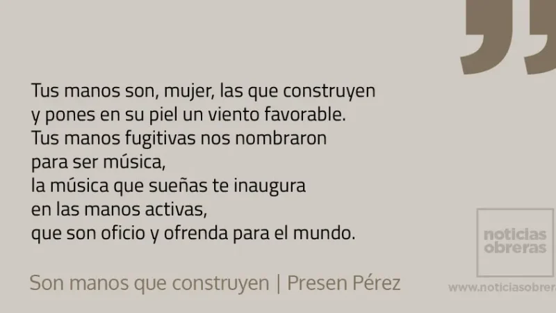 Son manos que construyen