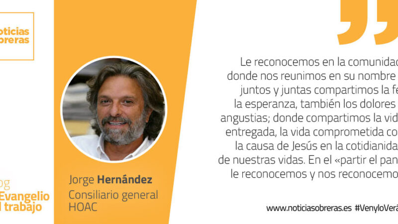 «Lo reconocieron al partir el pan»