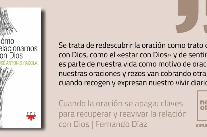 Cuando la oración se apaga: claves para recuperar y reavivar la relación con Dios