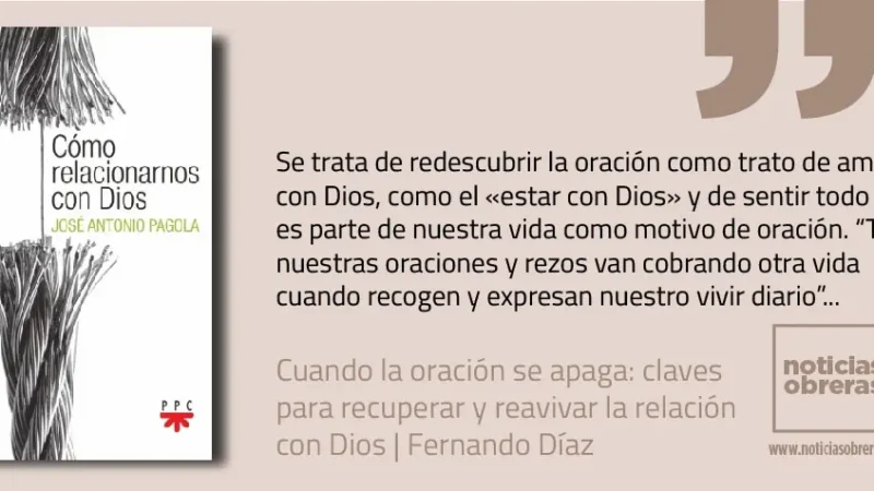 Cuando la oración se apaga: claves para recuperar y reavivar la relación con Dios