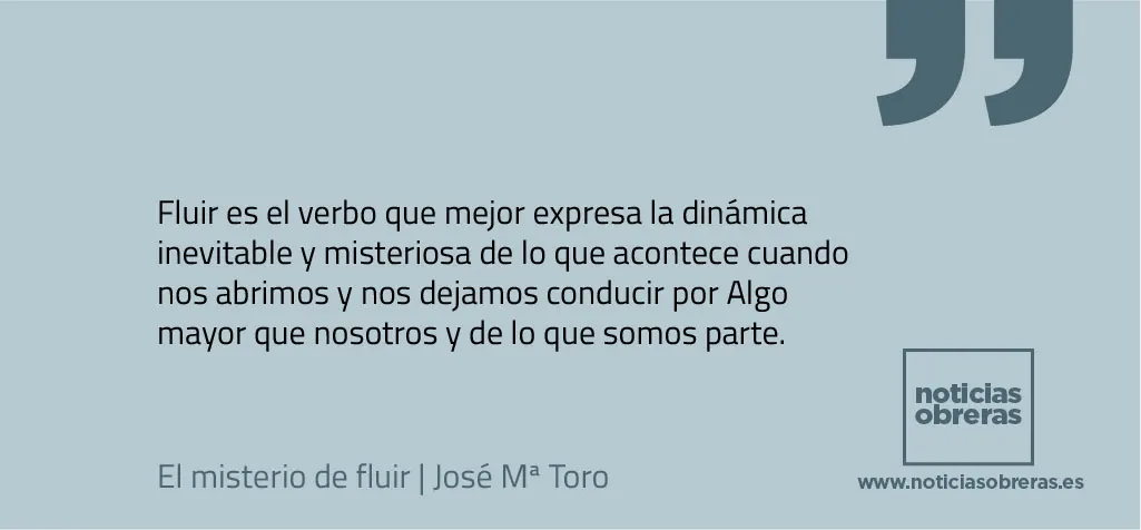 El misterio de fluir