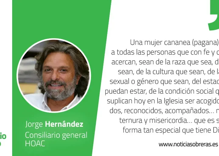 «Mujer, qué grande es tu fe»