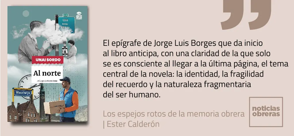 Los espejos rotos de la memoria obrera