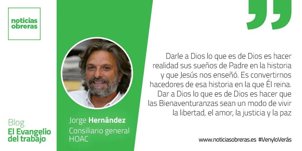 «Devuelvan al César lo que es del César y a Dios lo que es de Dios»