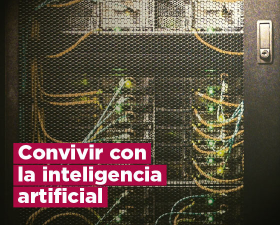 Convivir con la inteligencia artificial